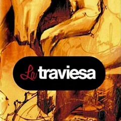 La Traviesa - Jive