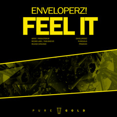 Enveloperz! - Feel It // PRGD044