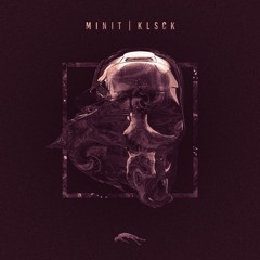 Minit - KLSCK