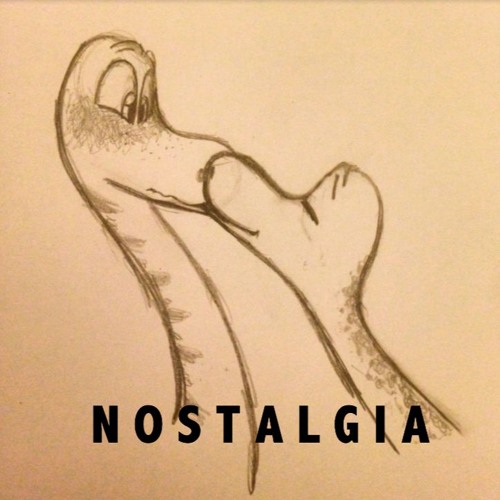 N O S T A L G I C