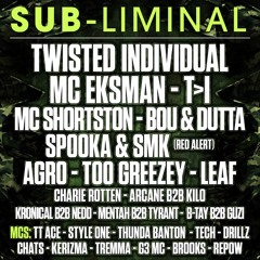 T>I & RED ALERT (SPOOKA & S.M.K) @ SUB-LIMINAL