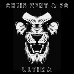 Chris Zent & 7G - Ultima (Original Mix) [Preview]