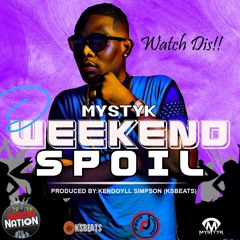 D Weekend Spoil(Watch Dis) 2017 soca