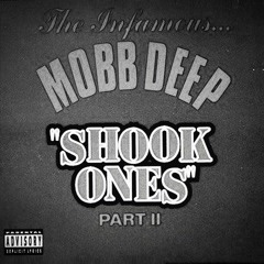 Mobb Deep - Shook Ones Part II (Wonderboys Kryptic Remix)