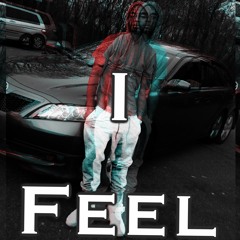 I Feel - Topdollah icyy ( Prod. NiceTune )