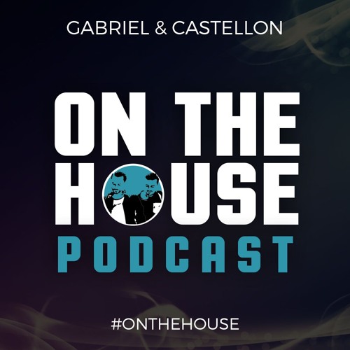 ON The House Podcast April 2017
