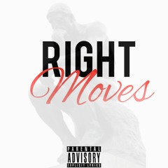 Right Moves (prod. Jay Real)