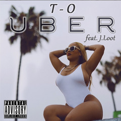 Uber (feat. J.Loot)
