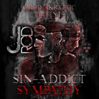 J Rod X Kryptic Sin Addict Sympathy Ep By J Rod X Kryptic