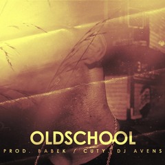 2. Szyku - OLDSCHOOL [prod. Babek] [cuty. DJ Avens] / ROBIĘ SWOJE EP 2017