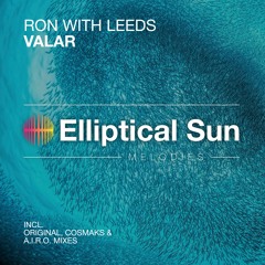 Ron With Leeds - Valar (Cosmaks Remix)