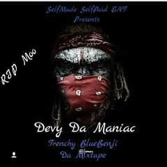 Devy Dev Da Maniac Ft Tezzy Grams Ft Killa - RiP Bankroll