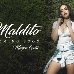 Maldito - Mayra Goñi | Audio Oficial