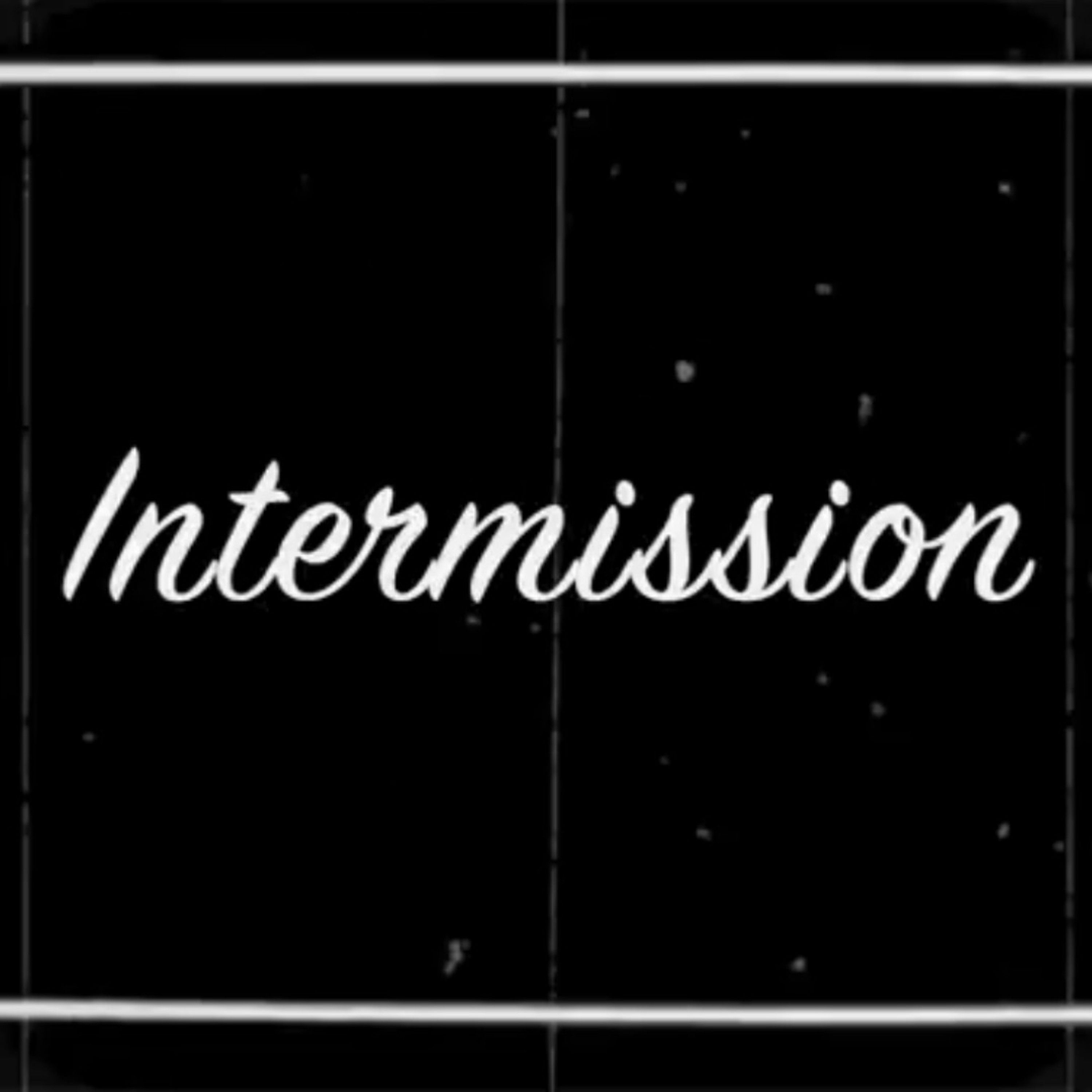 Pastor Ben 4-30-17 Intermission Week 3