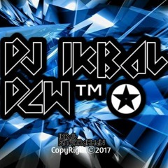 Special Breakbeat Mei 2017 (DJ IKBAL[DCW™]✪)ReQ_-