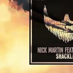 Nick Martin feat. Natalola - Shakles (Brett Rader Remix)