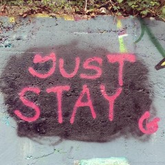 Just Stay (song one)