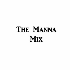 The Manna Mix