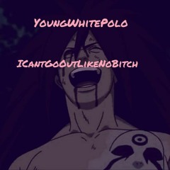 ICANTGOOUTLIKENOBITCH |Prod Nxtion|Mixed By DGoody Rec & Prod|