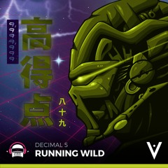 Running Wild [Ninety9Lives Release]