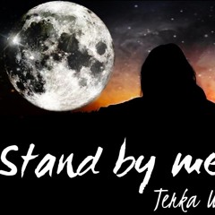 Stand By Me cover by Terka World