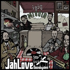 2. Jah Love Soundsystem Feat. Michael Melody Tune - Melodica Version