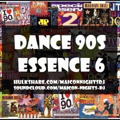 DANCE 90s ESSENCE Vol.6 (1993/1996)[90s/Euro House/Eurodance] [MIX by MAICON NIGHTS DJ]
