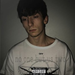**no one but us two**(prod. HKfiftyone)
