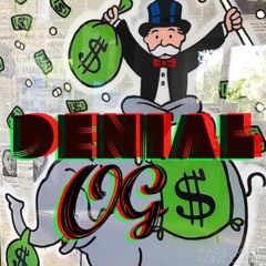 OG - #Denial