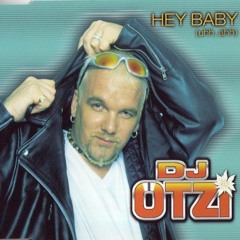 DJ Ötzi - Hey! Baby (If You'll Be My Girl) (ORIGINAL)