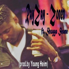 Zonen ft. Shugga Shane