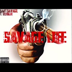 Savage Life Ft WillFrm6Ave