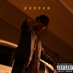 Keeper (Prod. by Erock Beats)