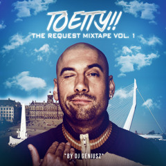 Toetty!! The Request Mixtape Vol.1