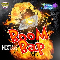 MIXTAPE Boom Bap DJ EDUARDO QUEIROZ