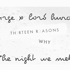 - LOVE    (@LordHuron x @L4rge - The Night We Met) OFFICIAL AUDIO