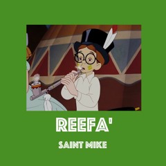 Reefa' (1 Take Wonder)(Prod. Ruben Pena)