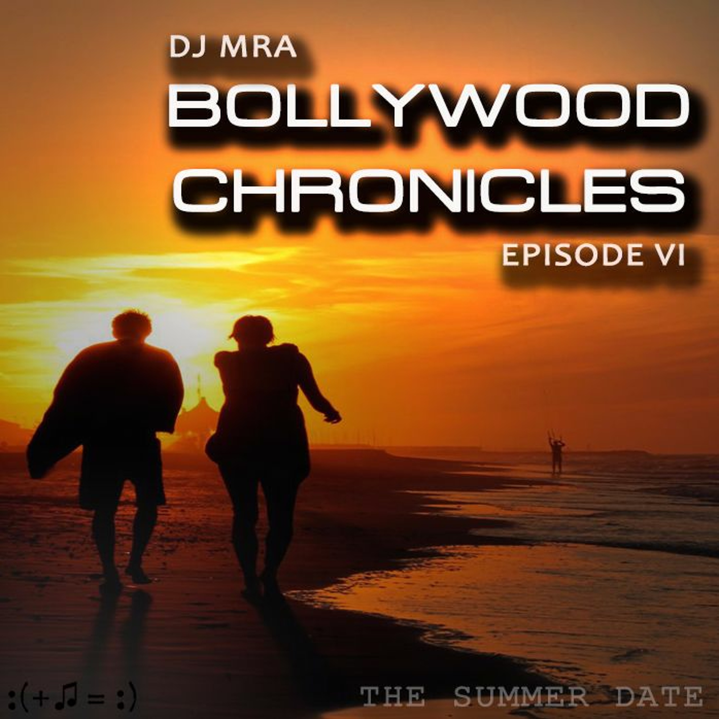 Bollywood Chronicles E6 - The Summer Date | Bollywood Chill House Mix