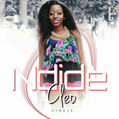 Ndide - Cleo  {prod by Chiweddar}