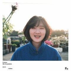 Fruiture Mixset Compilation Vol.2 - Keikee