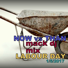 MACK MIX NOW vs THAN