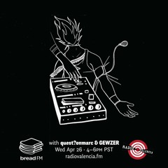 Bread FM 014 - quest?onmarc - 04.26.2017