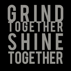 Grind