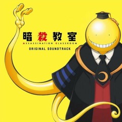 Assassination Classroom OST 8 - Haritsume Ta Kuuki