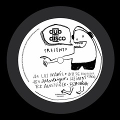 Dub Disco Presents Aussteiger - 180g Vinyl - Previews [DuDi01]