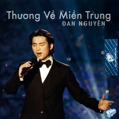 01. Thuong Ve Mien Trung