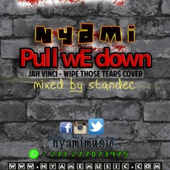 NYAMi - Pull wE Down
