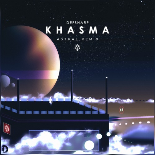 Defsharp - Khasma (Astral Remix)