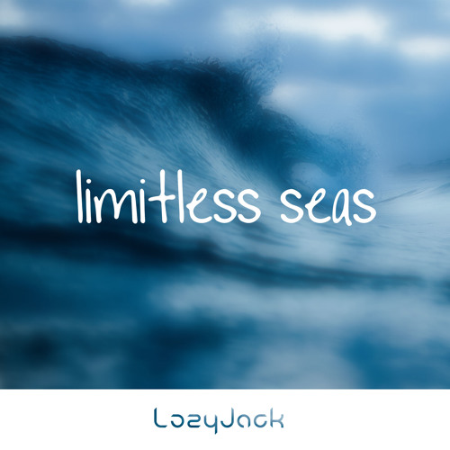 LozyJack - Limitless Seas (Original Mix)