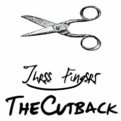 The Cutback